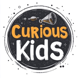 Curious Kids: For Kids Who Love to Learn