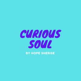 Curious Soul