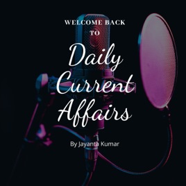 Current affairs by Jayanta Kumar