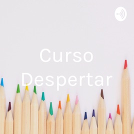 Curso Despertar