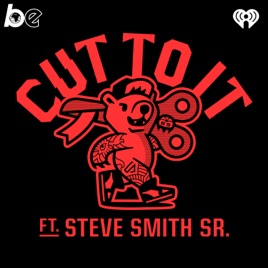 Cut To It featuring Steve Smith Sr.