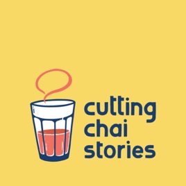 Cutting Chai Stories