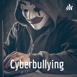 Cyberbullying