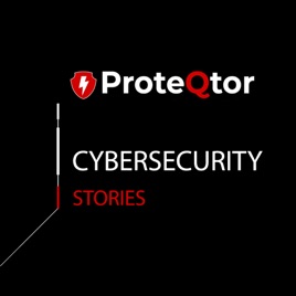 ProteQtor Cybersecurity Stories
