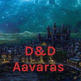 D&D Aavaras