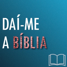 Daí-me a Bíblia