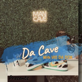 Da Cave Show