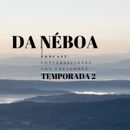 DA NÉBOA Podcast