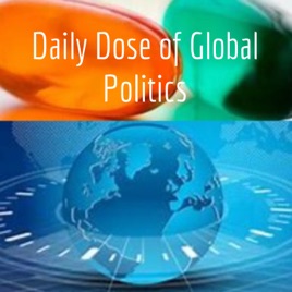 Daily Dose of Global Politics