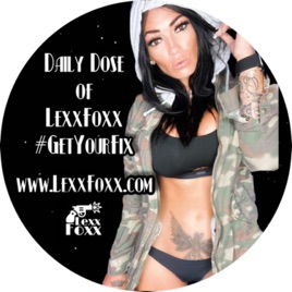 Daily Dose Of Lexx Foxx