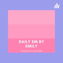 Daily Em by Emily