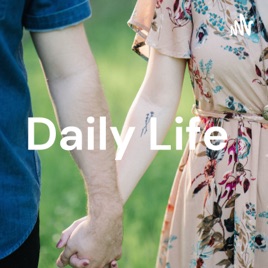 Daily Life