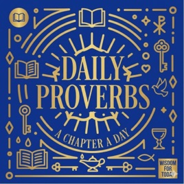 Daily Proverbs: A Chapter A Day