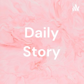 Daily Story