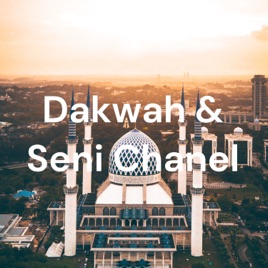 Dakwah & Seni Chanel