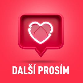 DALŠÍ PROSÍM