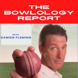 Damien Fleming's  Bowlology Report