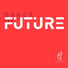 Dance the Future