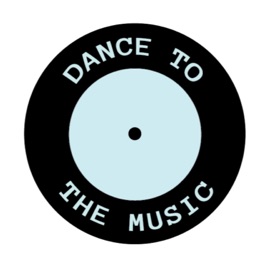 Dance To The Music