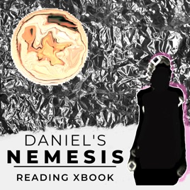 Daniel's Nemesis Podcast