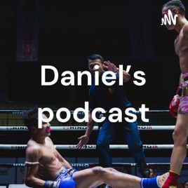 Daniel's podcast