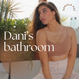 dani’s bathroom