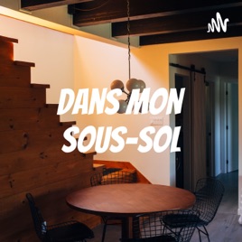 Dans mon sous-sol