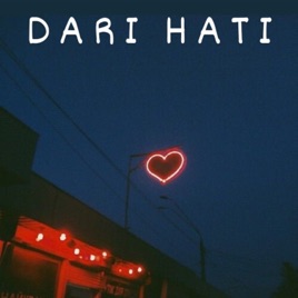 DARI HATI