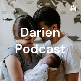 Darien Podcast