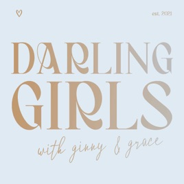 Darling Girls Podcast