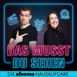 Das musst du sehen – Die CINEMA Hausaufgabe