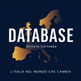 Database - Numeri, parole e analisi sull’Italia nel mondo che cambia