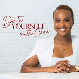 Date Yourself with Cece