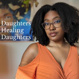 Daughters Healing Daughters