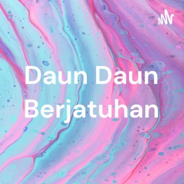 Daun Daun Berjatuhan