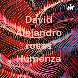 David Alejandro rosas Humenza