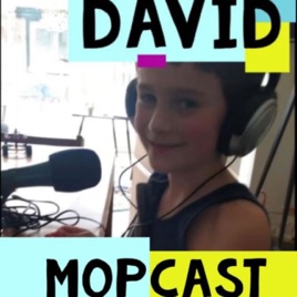 David's Mopcast