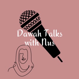 Dawah Talks with Nus 3