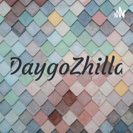 DaygoZhilla