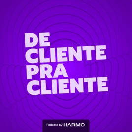 De Cliente pra Cliente