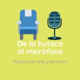 De La Butaca Al Micrófono