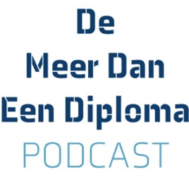 De Meer Dan Een Diploma Podcast