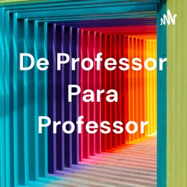 De Professor Para Professor