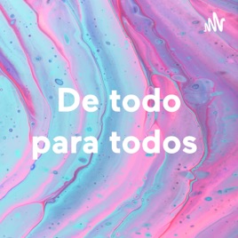 De todo para todos