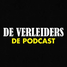 DE VERLEIDERS - de podcast