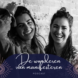 De wonderen van manifesteren