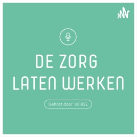 De zorg laten werken