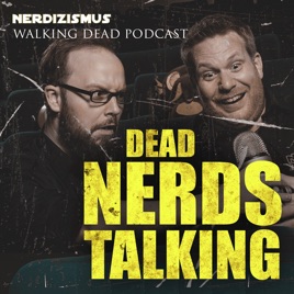 Dead Nerds Talking | Der Walking Dead Podcast