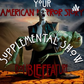 yAHSss - your American Horror Story supplemental show