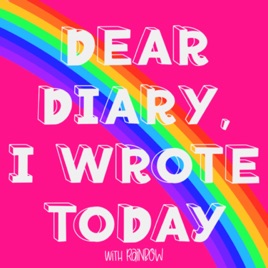 Dear Diary, I Wrote Today